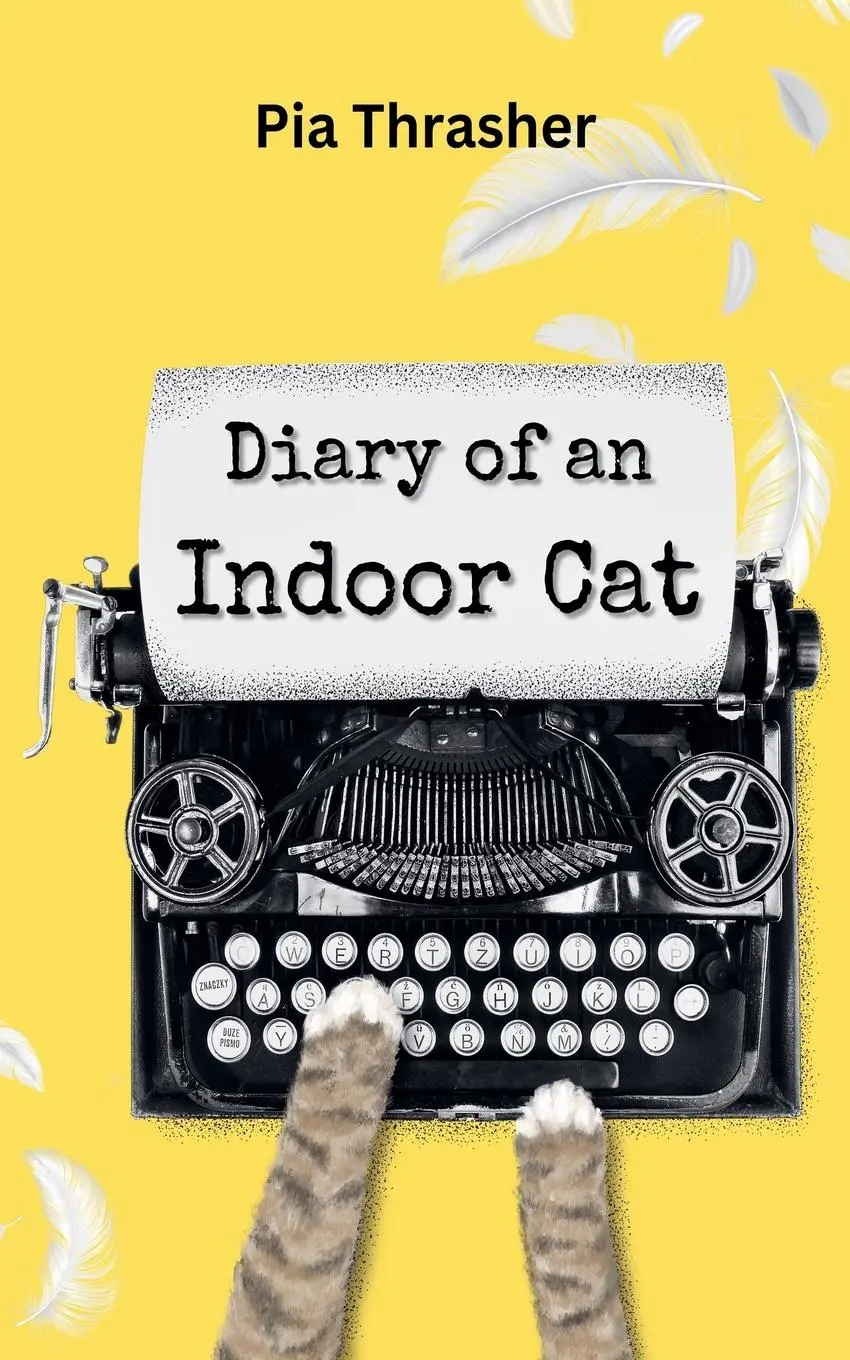 Cover: 9798231356362 | Diary of an Indoor Cat | Pia Thrasher | Taschenbuch | Englisch | 2025