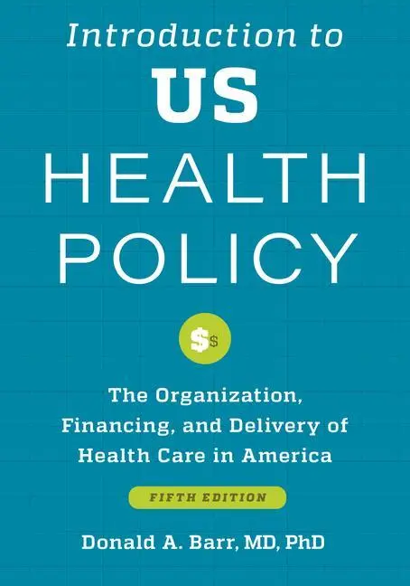 Cover: 9781421446462 | Introduction to Us Health Policy | Donald A Barr | Taschenbuch | 2023