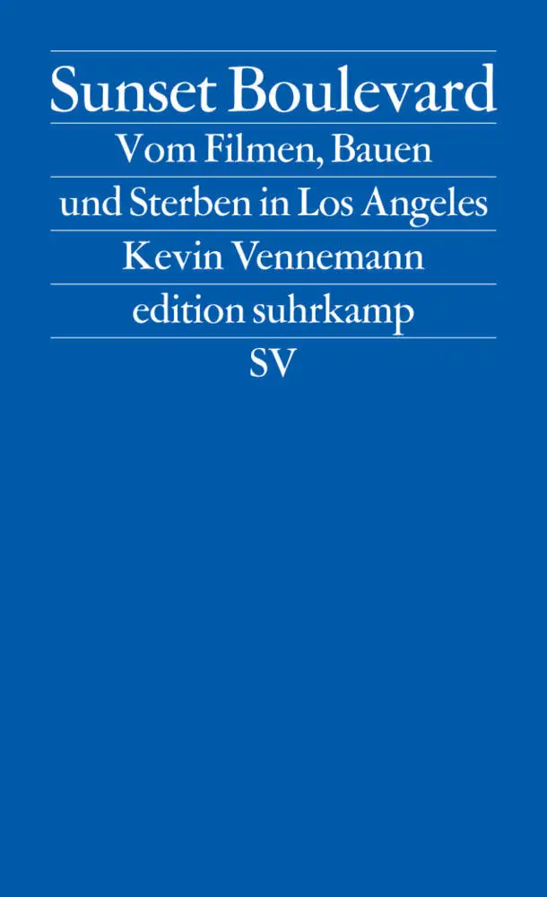 Cover: 9783518126462 | Sunset Boulevard | Kevin Vennemann | Taschenbuch | 184 S. | Deutsch