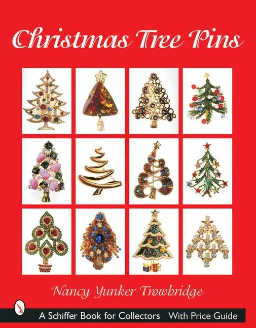 Cover: 9780764316562 | Christmas Tree Pins: O Christmas Tree | Nancy Yunker Trowbridge | Buch