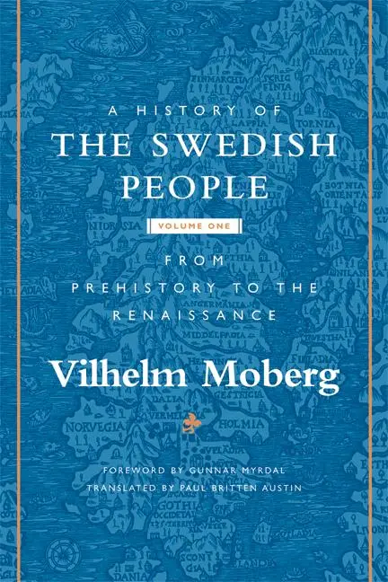 Cover: 9780816646562 | A History of the Swedish People | Vilhelm Moberg | Taschenbuch | 2005
