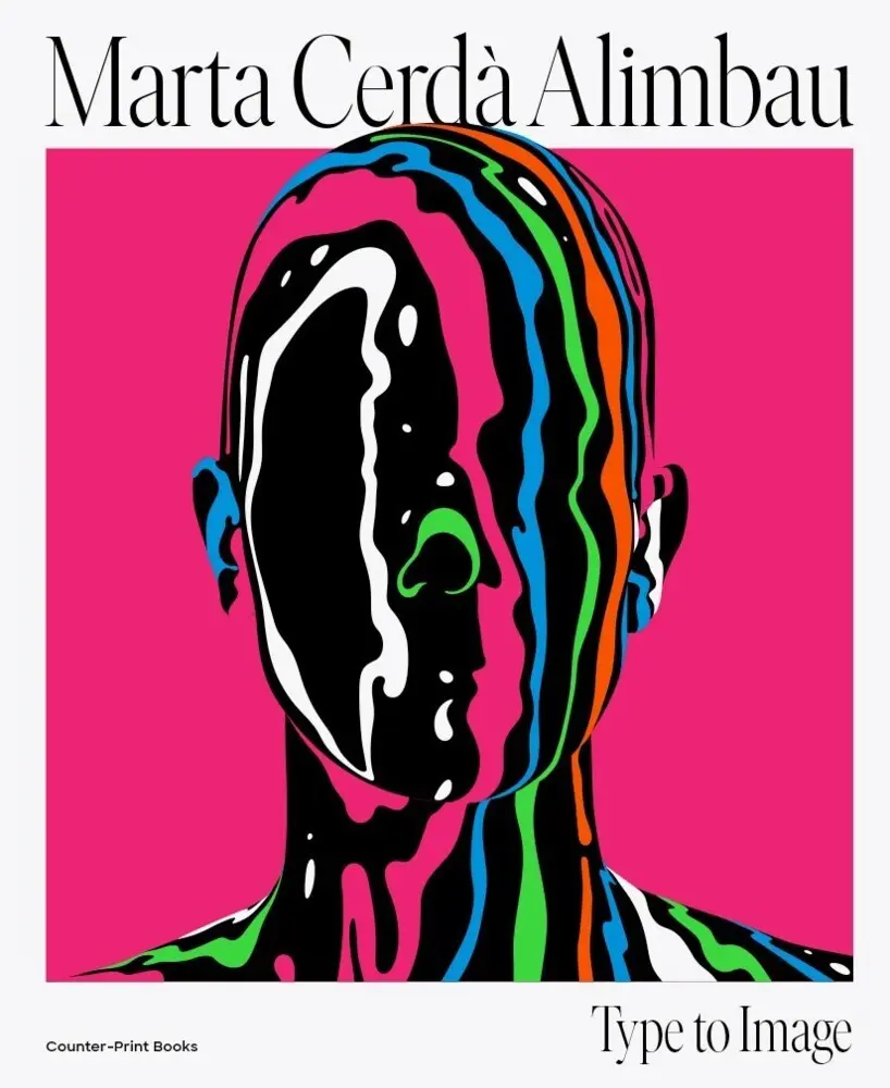 Cover: 9781838186562 | Marta Cerdà Alimbau: Type to Image | Marta Cerdà | Taschenbuch | 2022