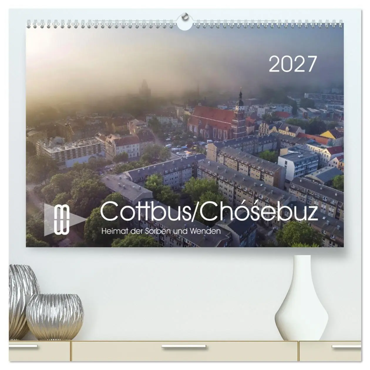Cover: 9783569086562 | Cottbus/Chósebuz (hochwertiger Premium Wandkalender 2027 DIN A2...