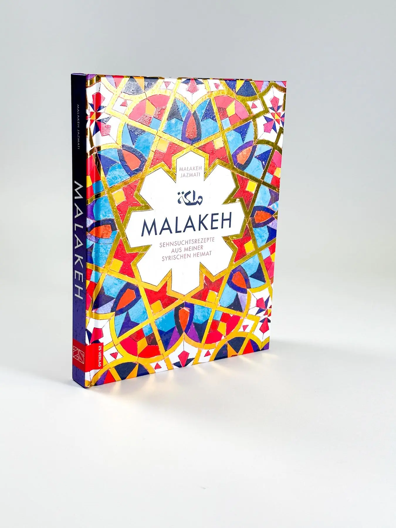 Bild: 9783898836562 | Malakeh | Sehnsuchtsrezepte aus meiner syrischen Heimat | Jazmati | ZS