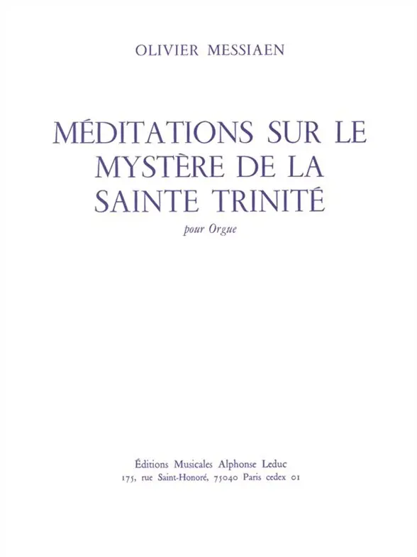 Cover: 9790046246562 | Méditations sur le mystère de la Sainte Trinité pour orgue | Messiaen