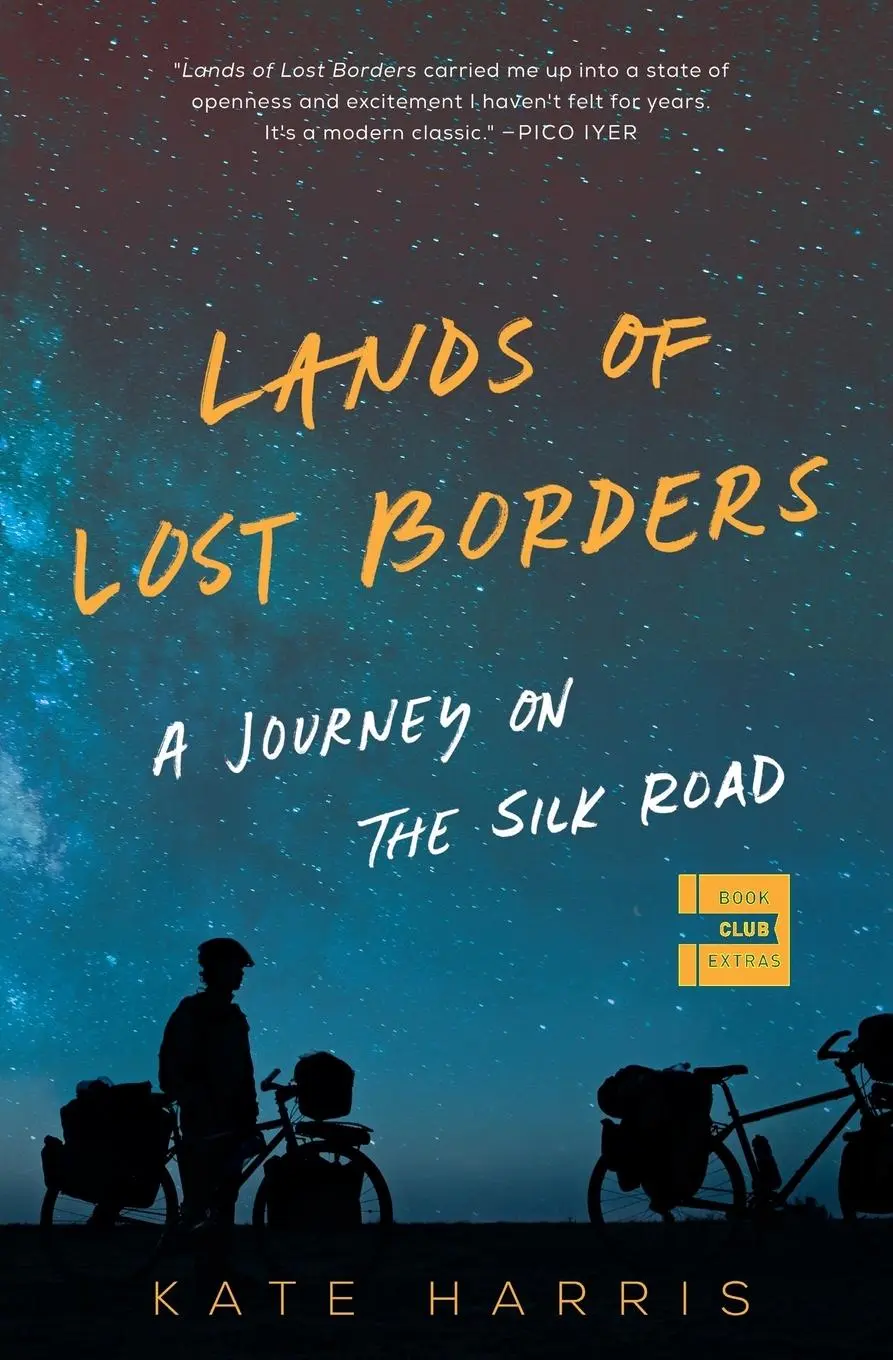 Cover: 9780062846662 | Lands of Lost Borders | A Journey on the Silk Road | Kate Harris