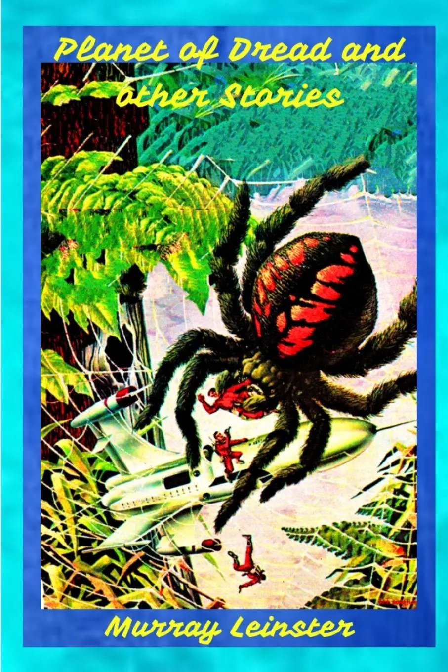 Cover: 9780359326662 | Planet of Dread and other Stories | Murray Leinster | Taschenbuch