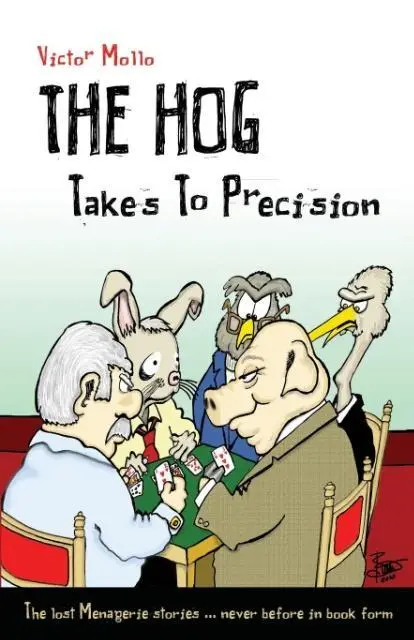 Cover: 9781897106662 | The Hog Takes to Precision | Victor Mollo | Taschenbuch | Englisch
