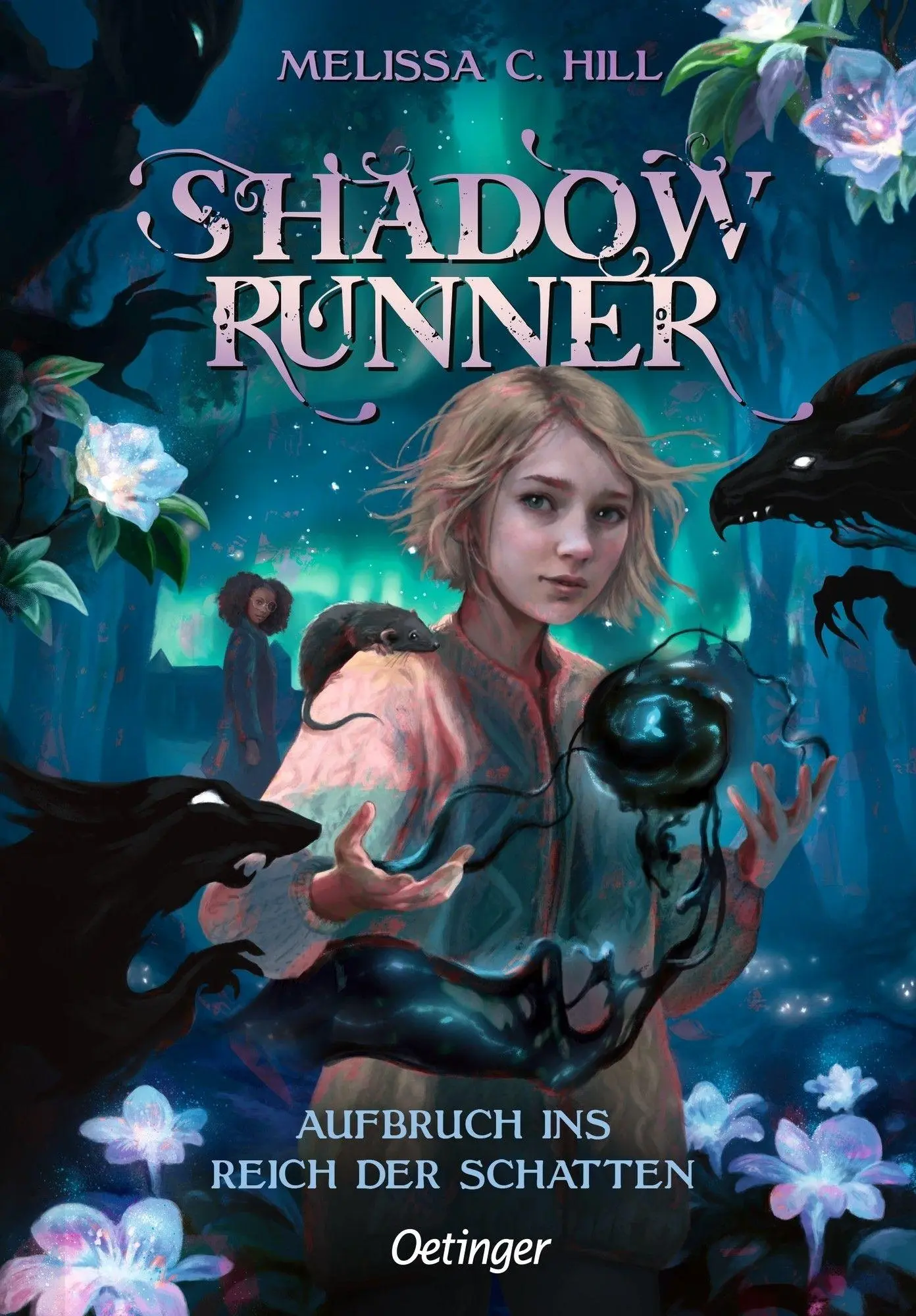 Cover: 9783751206662 | Shadowrunner 1. Aufbruch ins Reich der Schatten | Melissa C. Hill