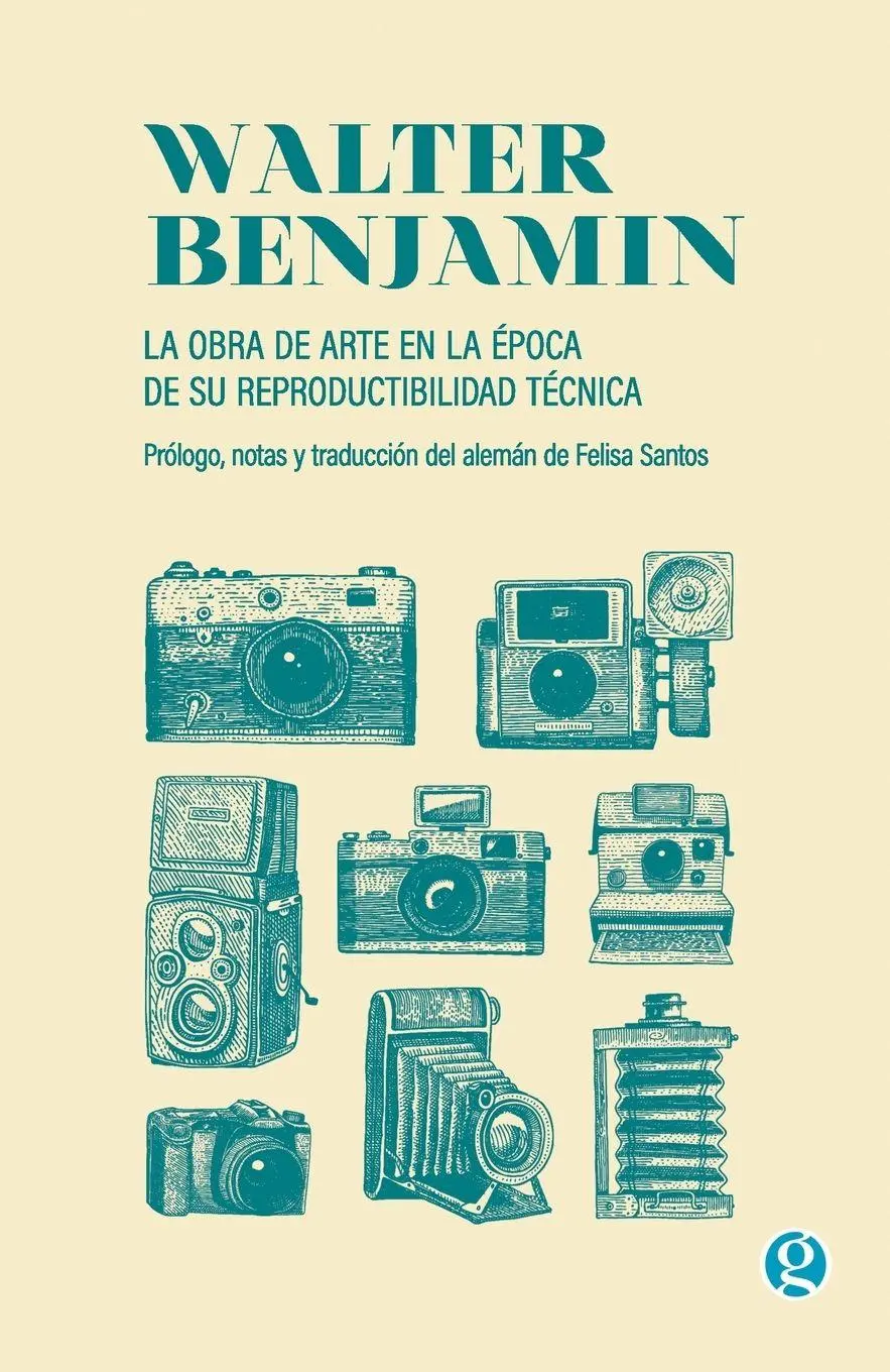 Cover: 9789874086662 | La obra de arte en la época de su reproductibilidad técnica | Benjamin