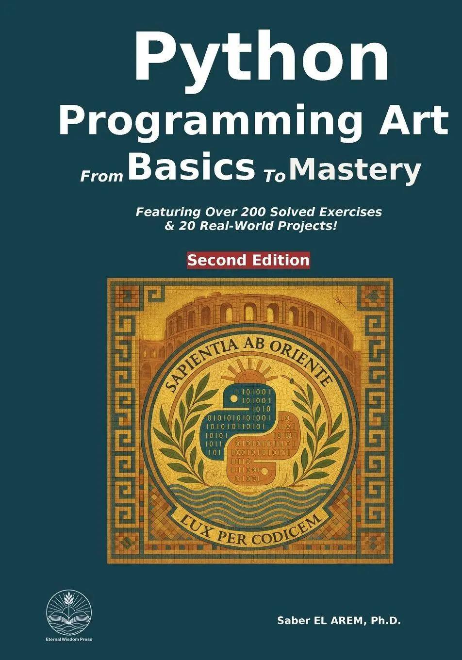 Cover: 9782959396762 | Python programming art | from basics to mastery | Saber El Arem | Buch