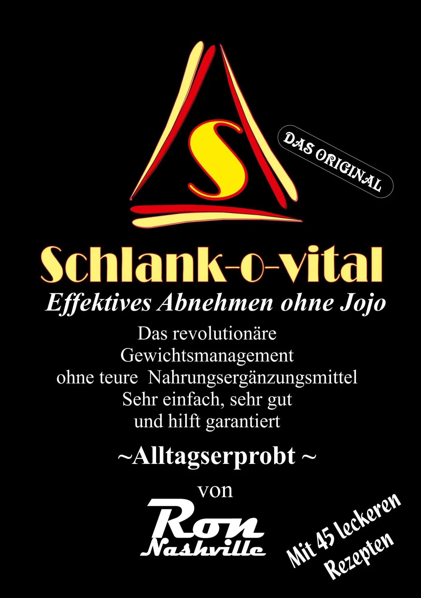 Cover: 9783743136762 | Schlank-o-vital | Effektives Abnehmen ohne Jojo | Ron Nashville | Buch