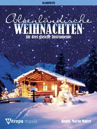 Cover: 9789043126762 | Alpenländische Weihnachten für 3 Klarinetten Spielpartitur | Händel