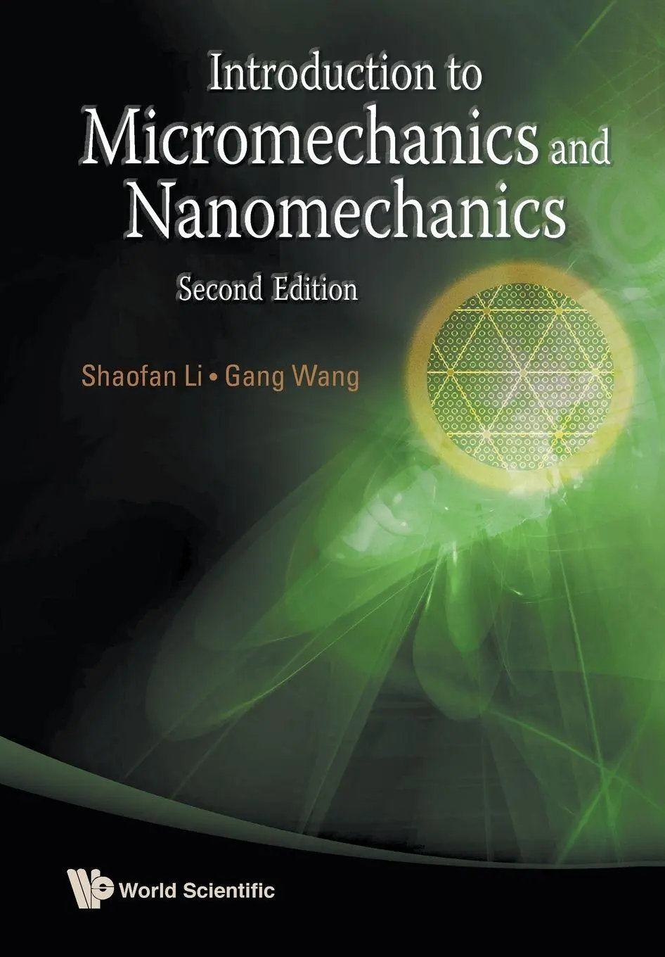 Cover: 9789814436762 | INTRODUCTION TO MICROMECHANICS &amp; NANOMECHANICS (2ND ED) | Li Shaofan