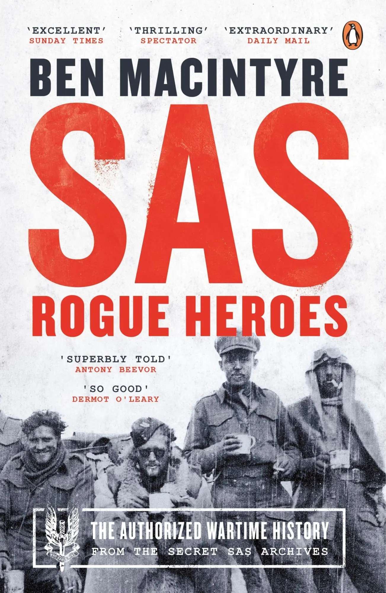 Cover: 9780241186862 | SAS | Rogue Heroes | Ben Macintyre | Taschenbuch | Englisch | 2017 Cover: 9780241186862 | SAS | Rogue Heroes | Ben Macintyre | Taschenbuch | Englisch | 2017