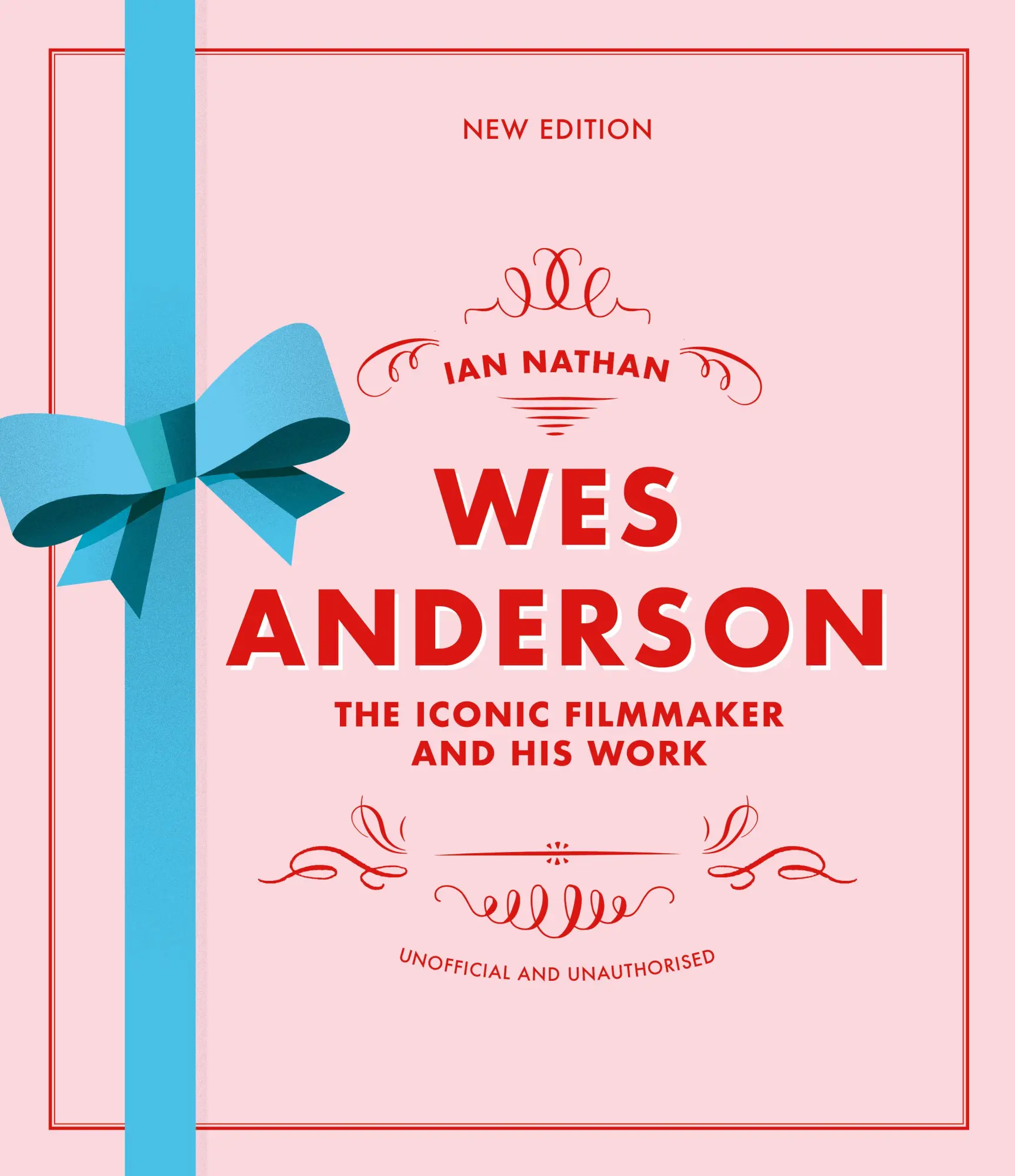 Cover: 9780711296862 | Wes Anderson | The Iconic Filmmaker and his Work | Ian Nathan | Buch