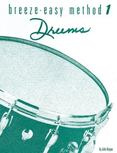 Cover: 9780769266862 | Breeze-Easy Method for Drums, Book I | John Kinyon | Taschenbuch