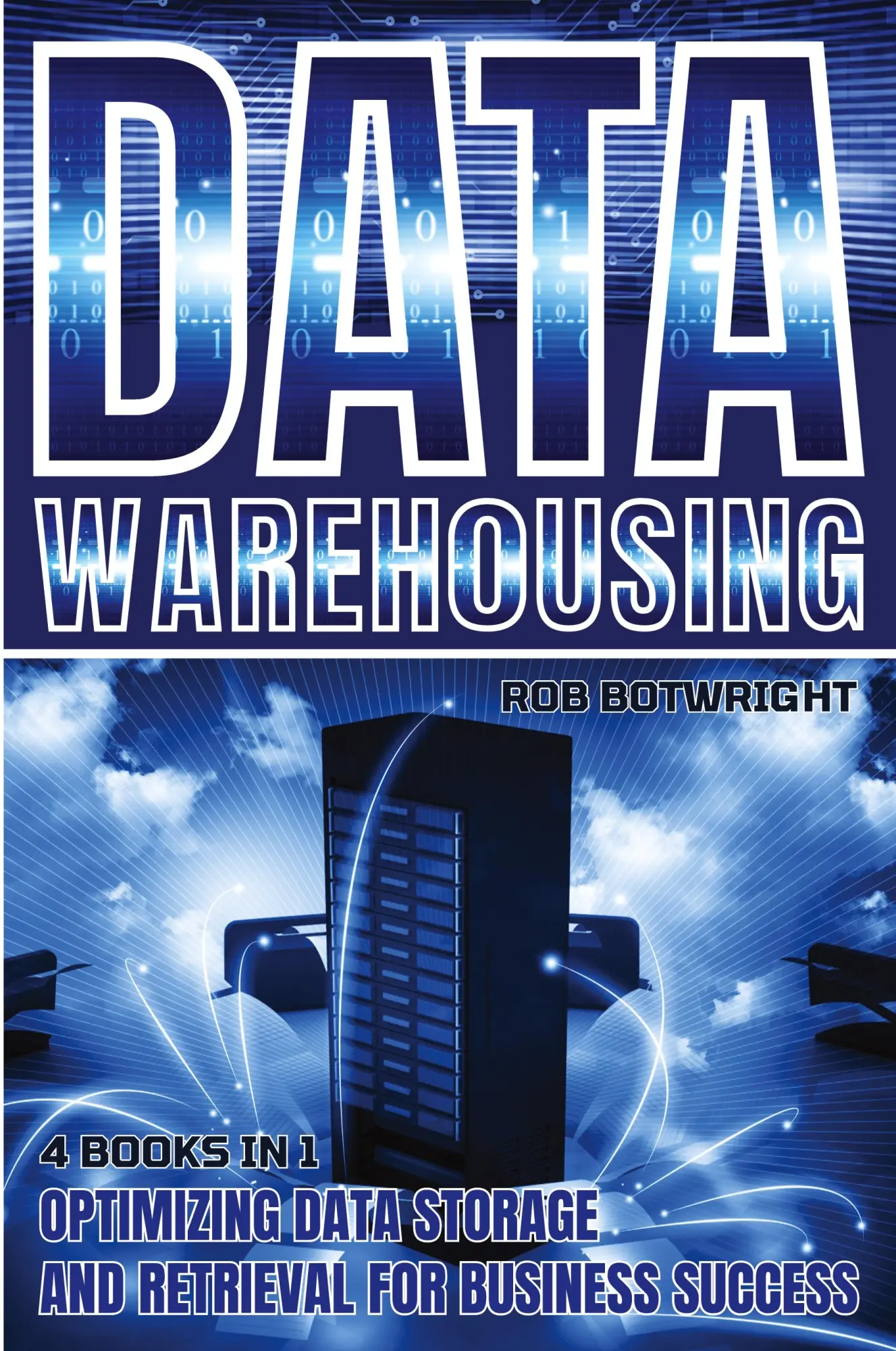 Cover: 9781839386862 | Data Warehousing | Rob Botwright | Taschenbuch | Englisch | 2024
