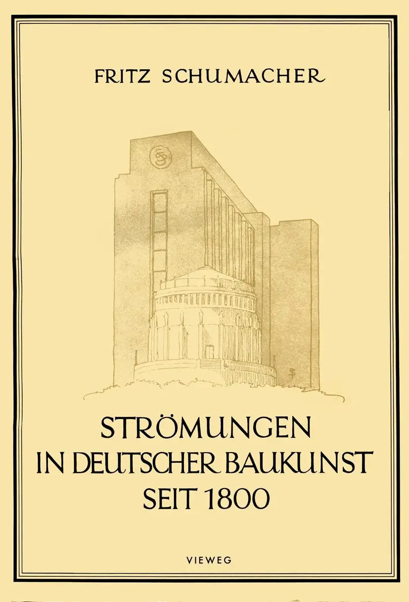 Cover: 9783528086862 | Strömungen in Deutscher Baukunst Seit 1800 | Fritz Schumacher | Buch