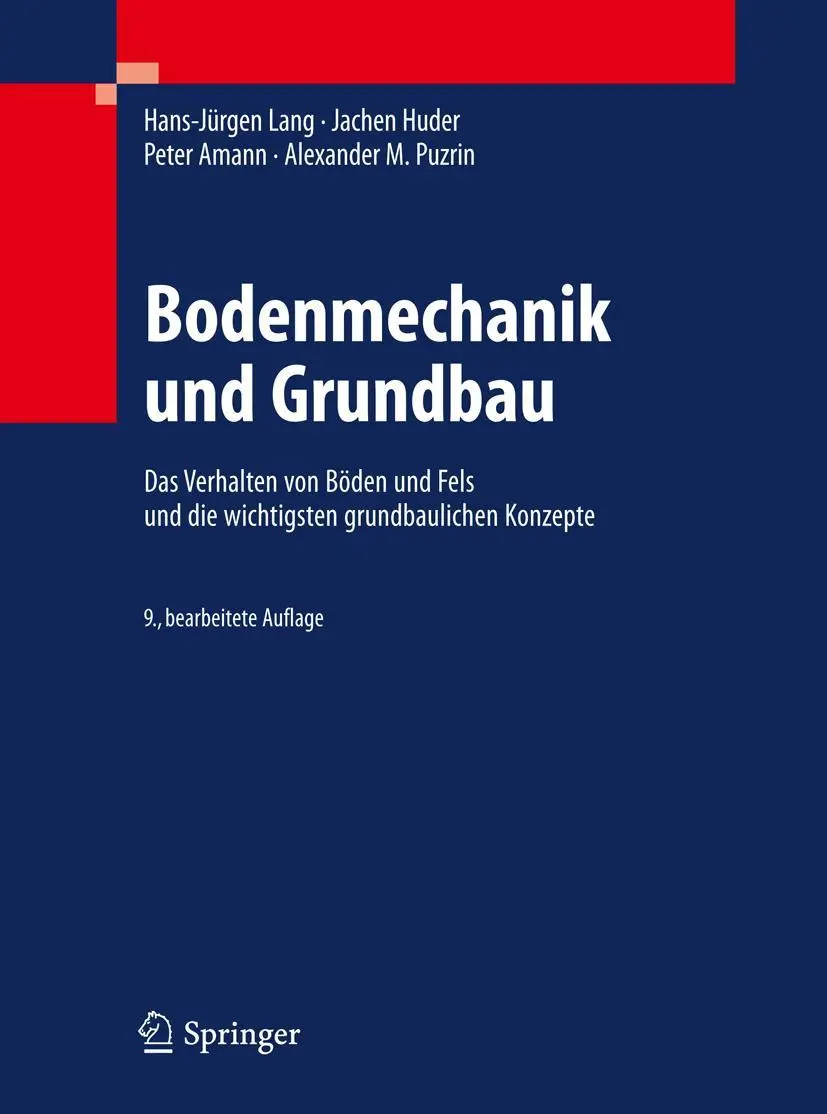 Cover: 9783642146862 | Bodenmechanik und Grundbau | Hans-Jürgen Lang (u. a.) | Buch | xvi