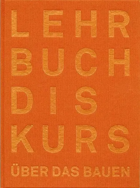 Cover: 9783728136862 | Der Lehrbuchdiskurs über das Bauen | Thomas Meyer | Buch | 376 S.