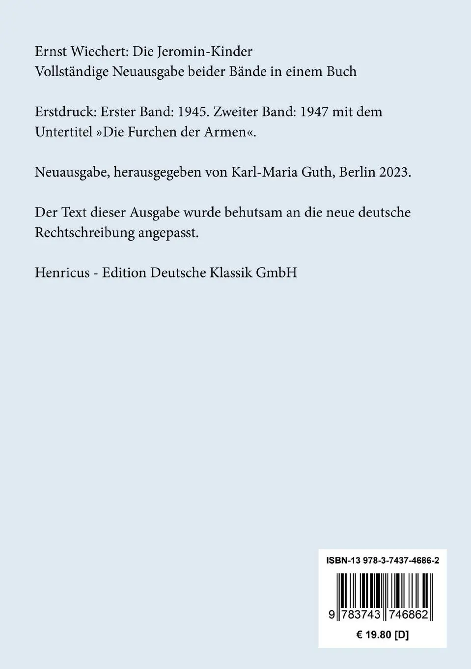 Rückseite: 9783743746862 | Die Jeromin-Kinder | Ernst Wiechert | Taschenbuch | Paperback | 704 S.