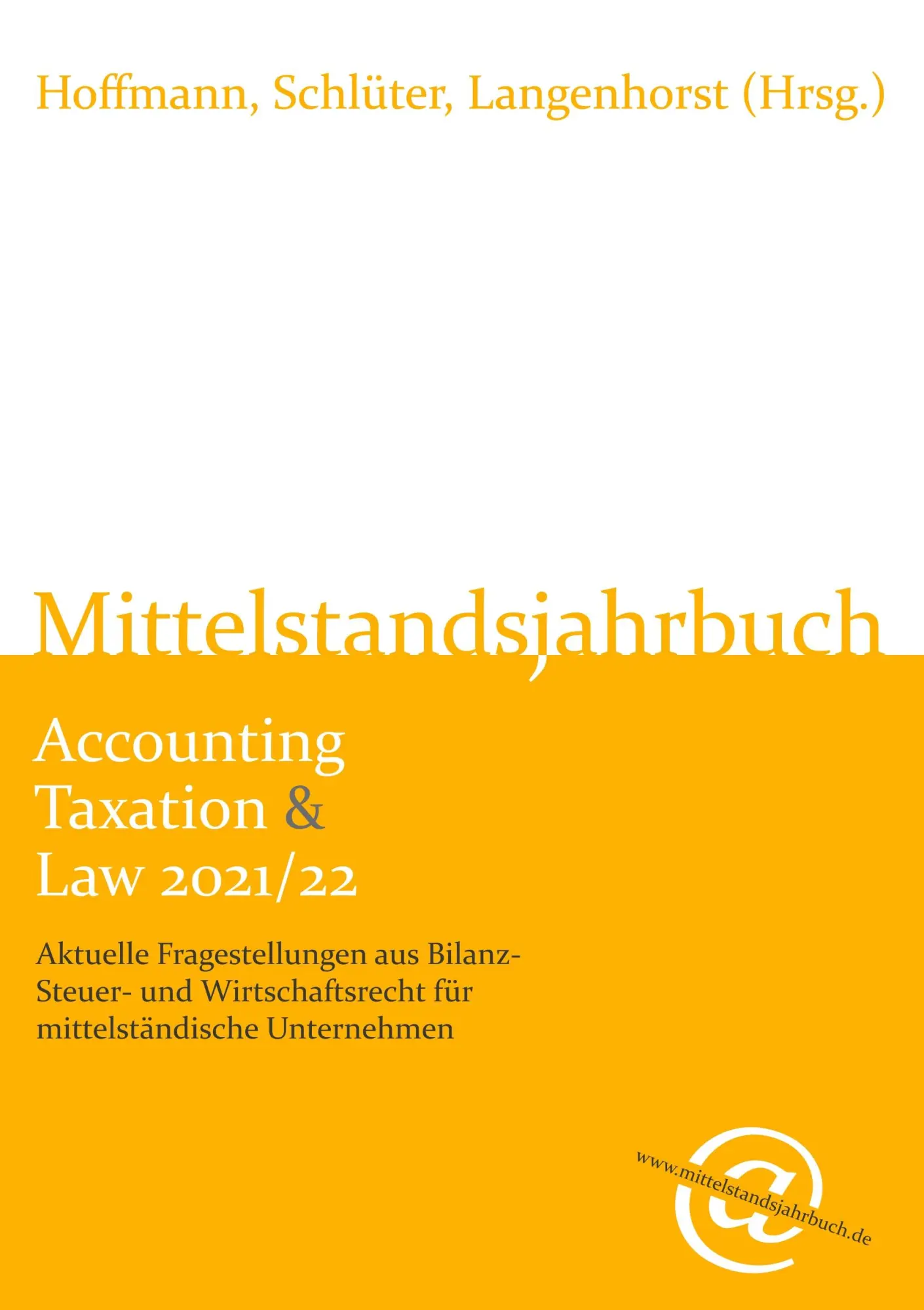 Cover: 9783753406862 | Mittelstandsjahrbuch Accounting Taxation &amp; Law 2021/22 | Taschenbuch