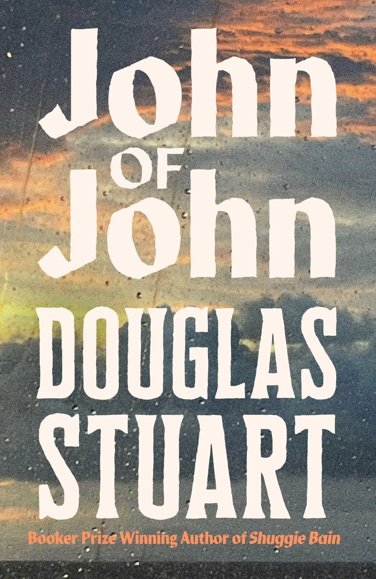 Cover: 9781035086962 | John of John | Douglas Stuart | Taschenbuch | 404 S. | Englisch | 2026