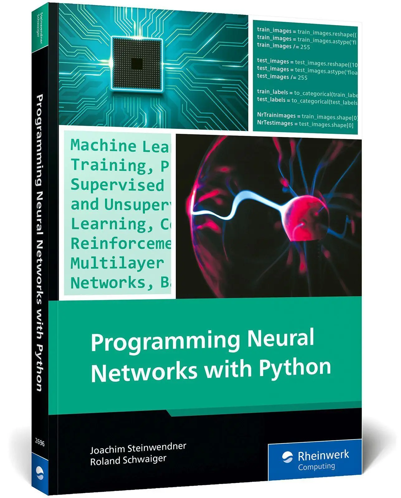 Cover: 9781493226962 | Programming Neural Networks with Python | Joachim Steinwendner (u. a.)