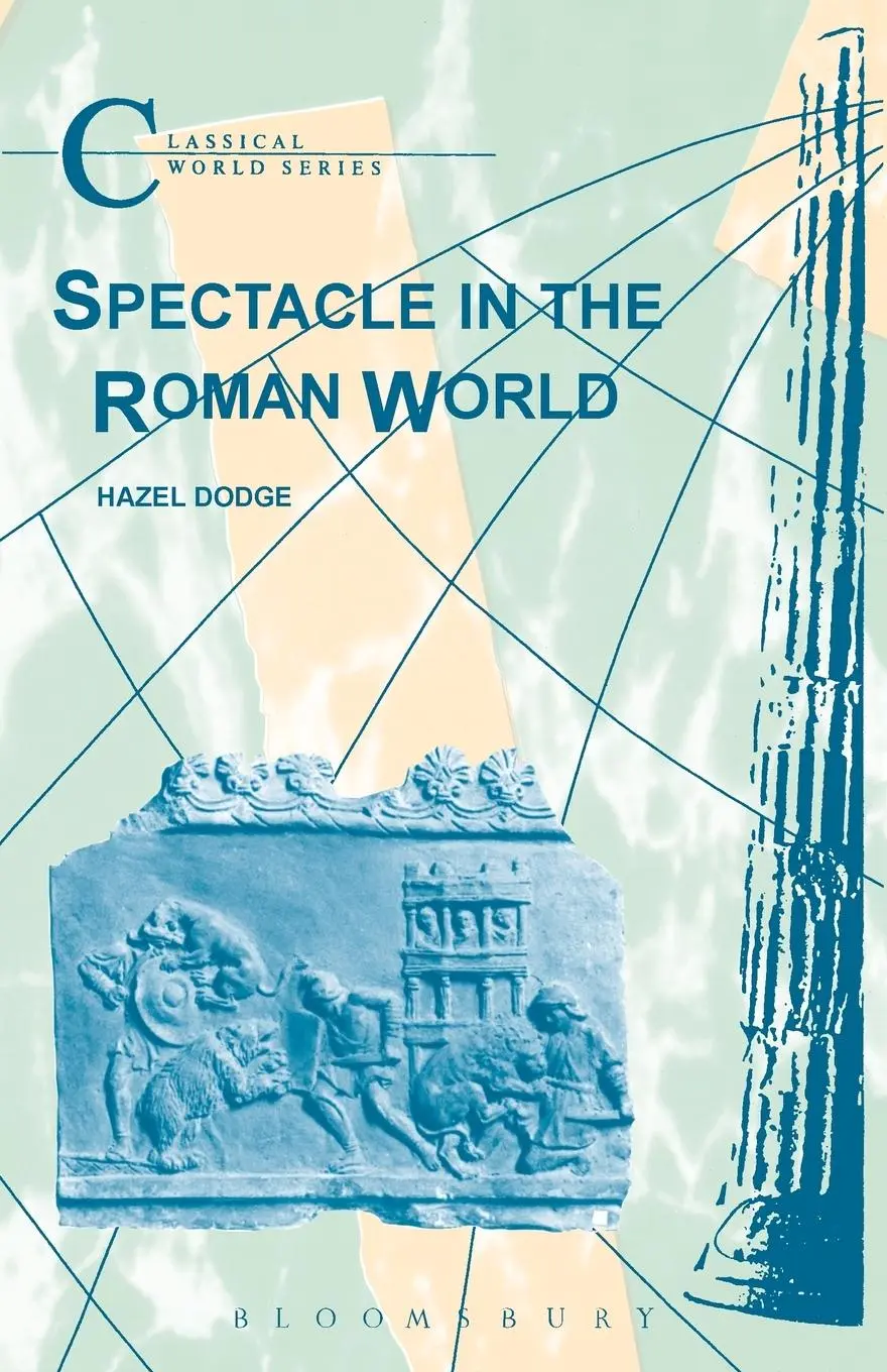 Cover: 9781853996962 | Spectacle in the Roman World | Hazel Dodge | Taschenbuch | Englisch