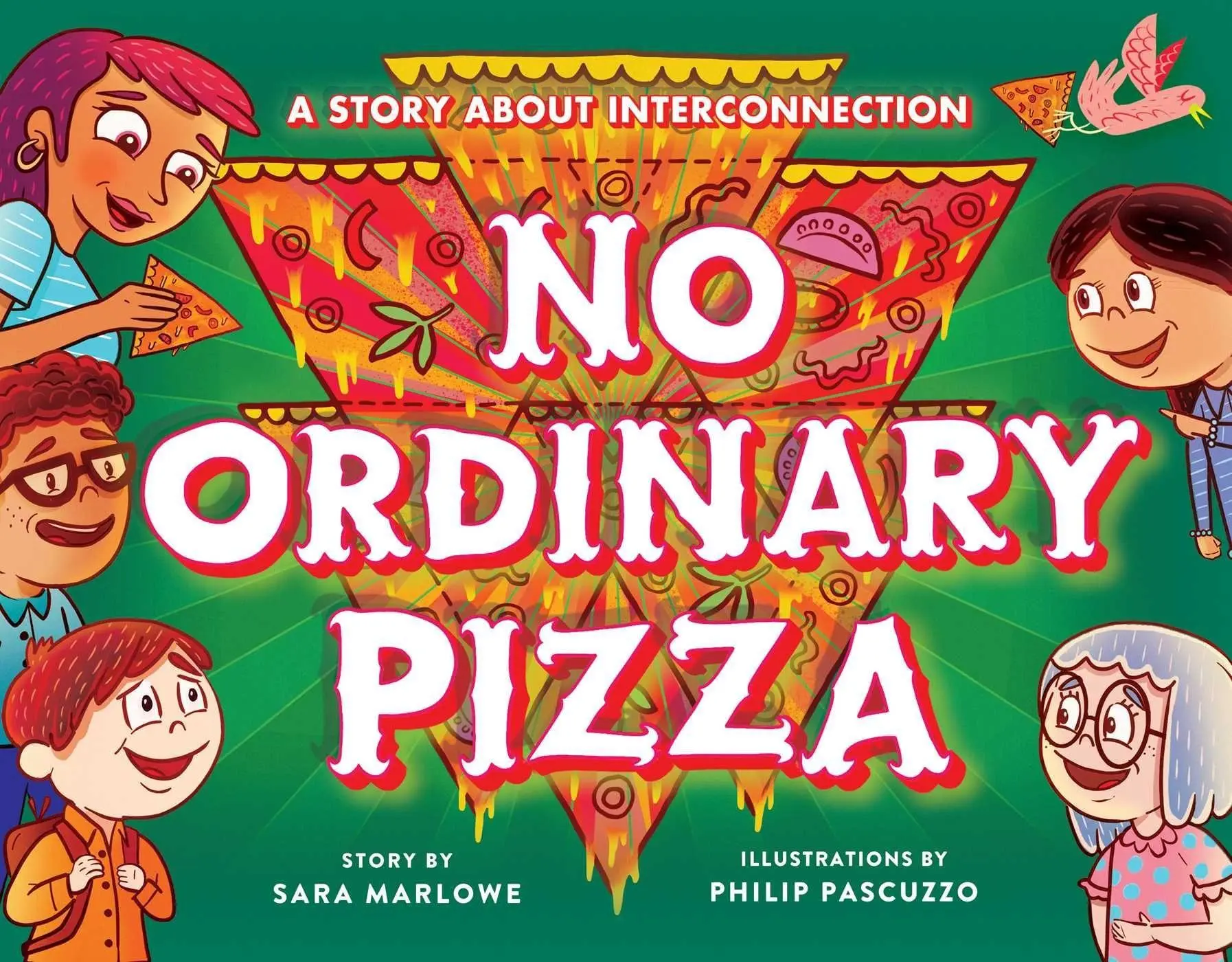 Cover: 9781614297062 | No Ordinary Pizza | A Story about Interconnection | Marlowe (u. a.)