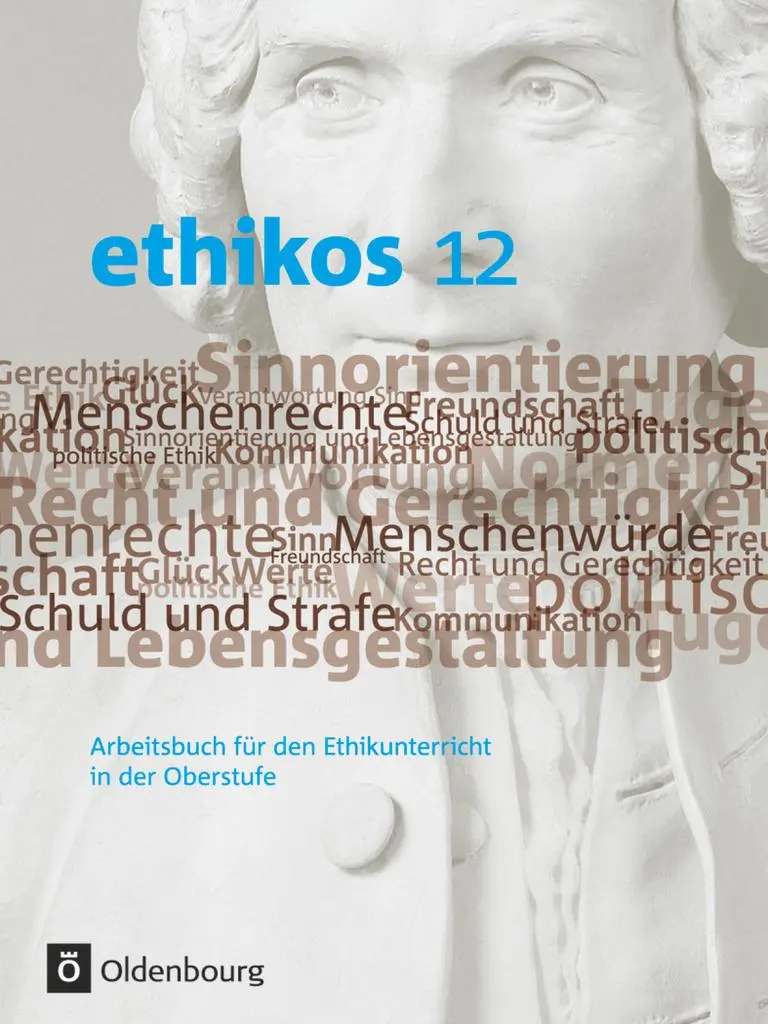 Cover: 9783637007062 | ethikos 12 | Arbeitsbuch für den Ethikunterricht in der Oberstufe