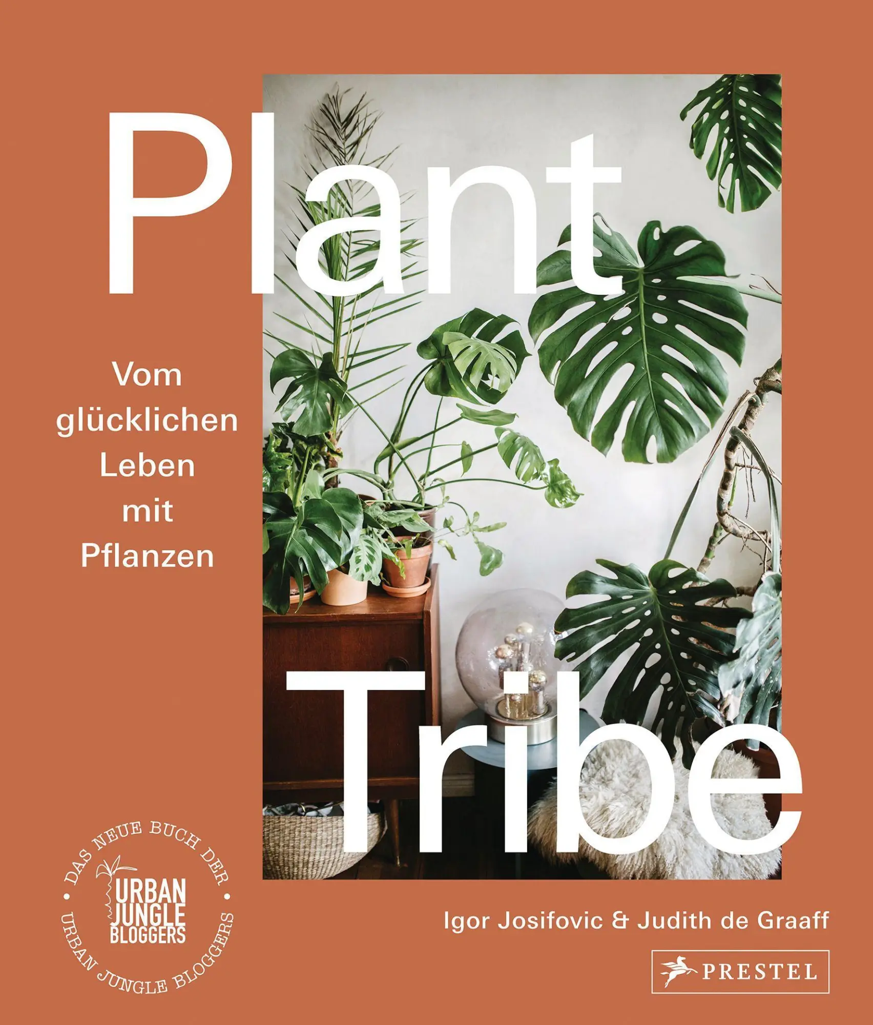 Cover: 9783791387062 | Plant Tribe: Vom glücklichen Leben mit Pflanzen | Josifovic (u. a.) Cover: 9783791387062 | Plant Tribe: Vom glücklichen Leben mit Pflanzen | Josifovic (u. a.)
