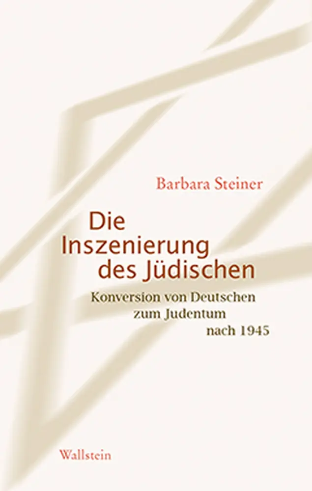 Cover: 9783835317062 | Die Inszenierung des Jüdischen | Barbara Steiner | Buch | 352 S.