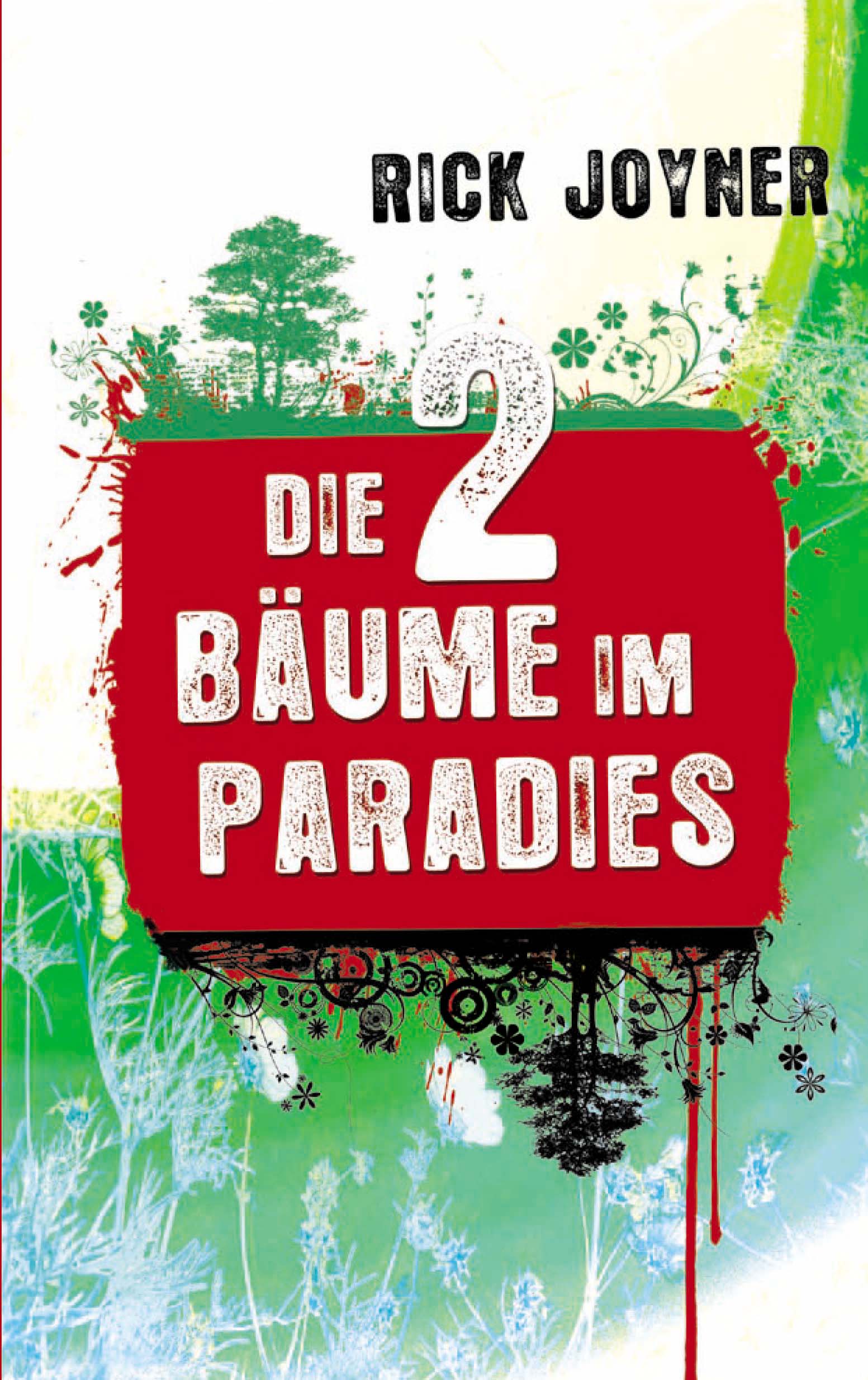 Cover: 9783907827062 | Die 2 Bäume im Paradies | Dt/engl | Rick Joyner | Taschenbuch | 207 S.