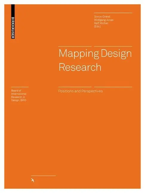 Cover: 9783034607162 | Mapping Design Research | Simon Grand | Buch | 264 S. | Englisch