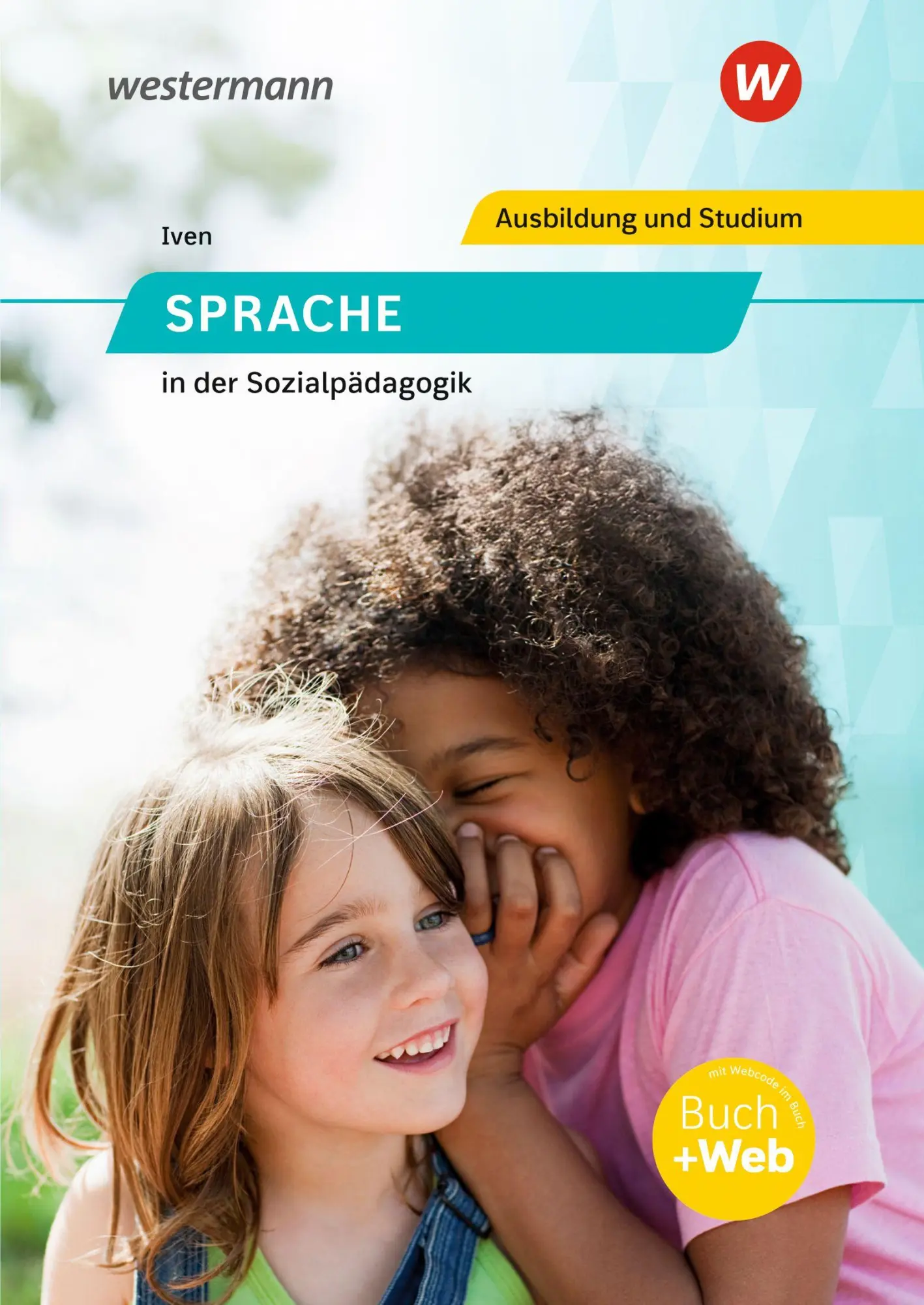 Cover: 9783427047162 | Sprache in der Sozialpädagogik. Schulbuch | Schulbuch | Claudia Iven
