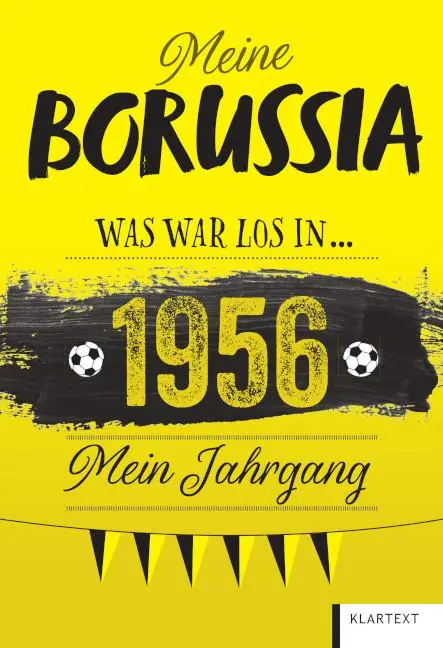 Cover: 9783837527162 | Meine Borussia 1956 | Was war los in 1956 - Mein Jahrgang | Homann