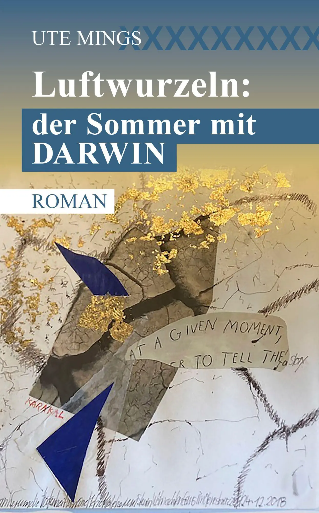 Luftwurzeln: der Sommer mit Darwin - Neuware