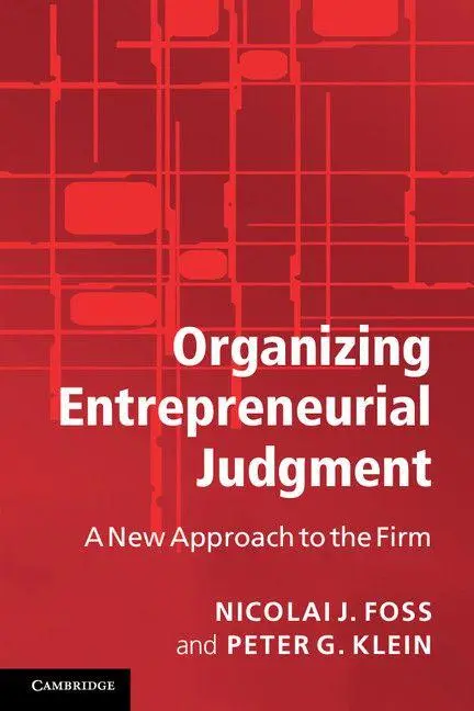 Cover: 9780521697262 | Organizing Entrepreneurial Judgment | Nicolai J. Foss (u. a.) | Buch