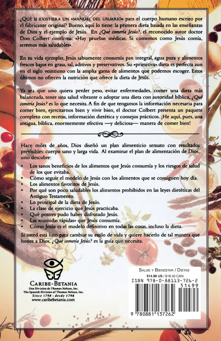 Rückseite: 9780881137262 | Que Comeria Jesus? | Don Colbert | Taschenbuch | Spanisch | 2003