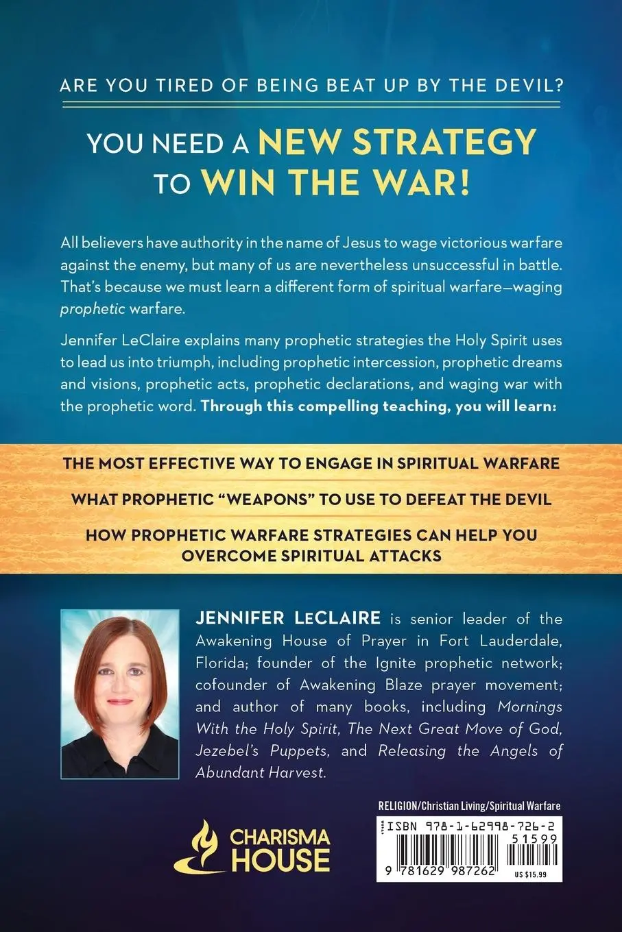 Rückseite: 9781629987262 | Waging Prophetic Warfare | Jennifer Leclaire | Taschenbuch | Englisch
