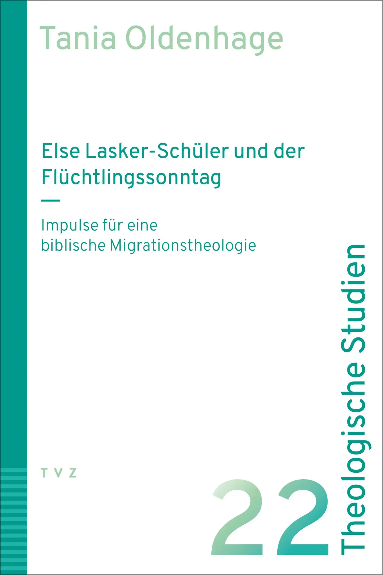 Cover: 9783290187262 | Else Lasker-Schüler und der Flüchtlingssonntag | Tania Oldenhage