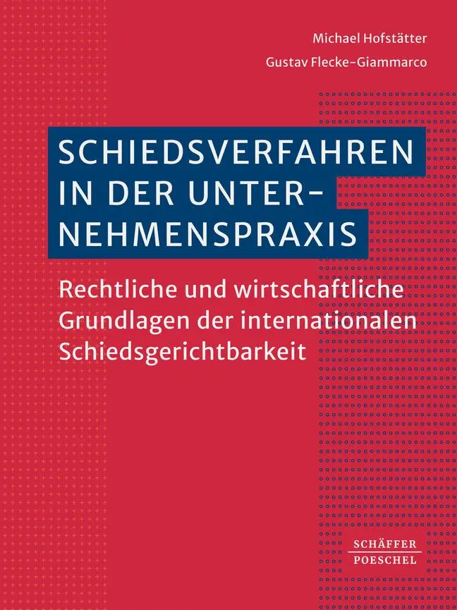 Cover: 9783791057262 | Schiedsverfahren in der Unternehmenspraxis | Hofstätter (u. a.) | Buch