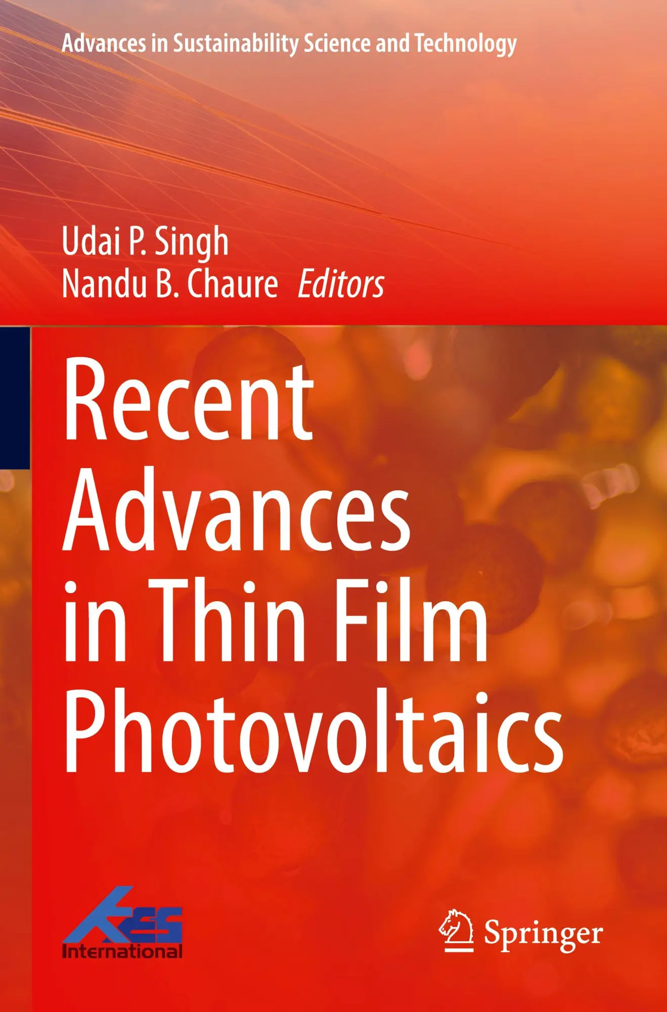 Recent Advances in Thin Film Photovoltaics