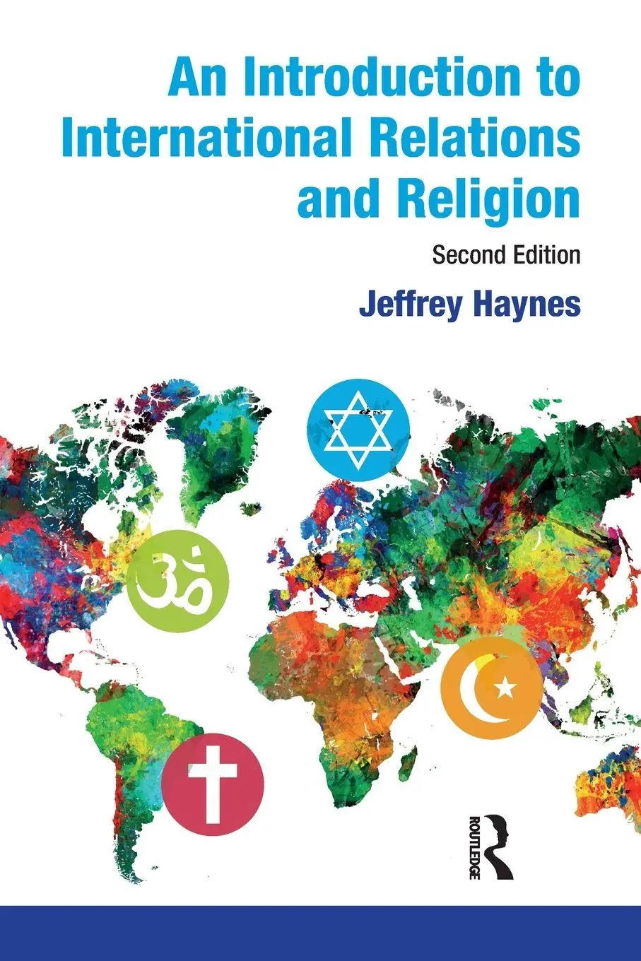 Cover: 9781408277362 | An Introduction to International Relations and Religion | Haynes