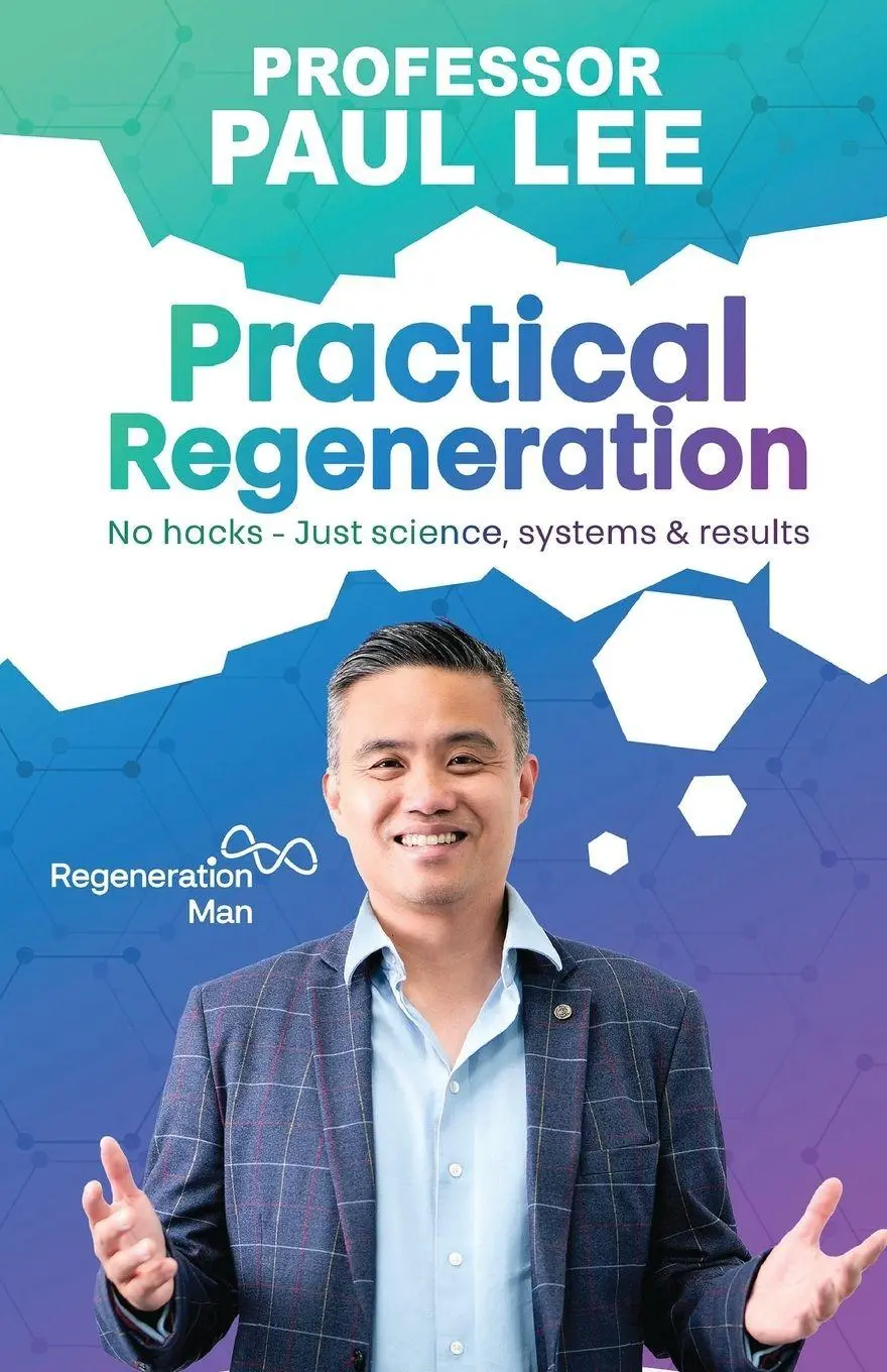 Cover: 9781917377362 | Practical Regeneration | No Hacks - Just Science, Systems and Results