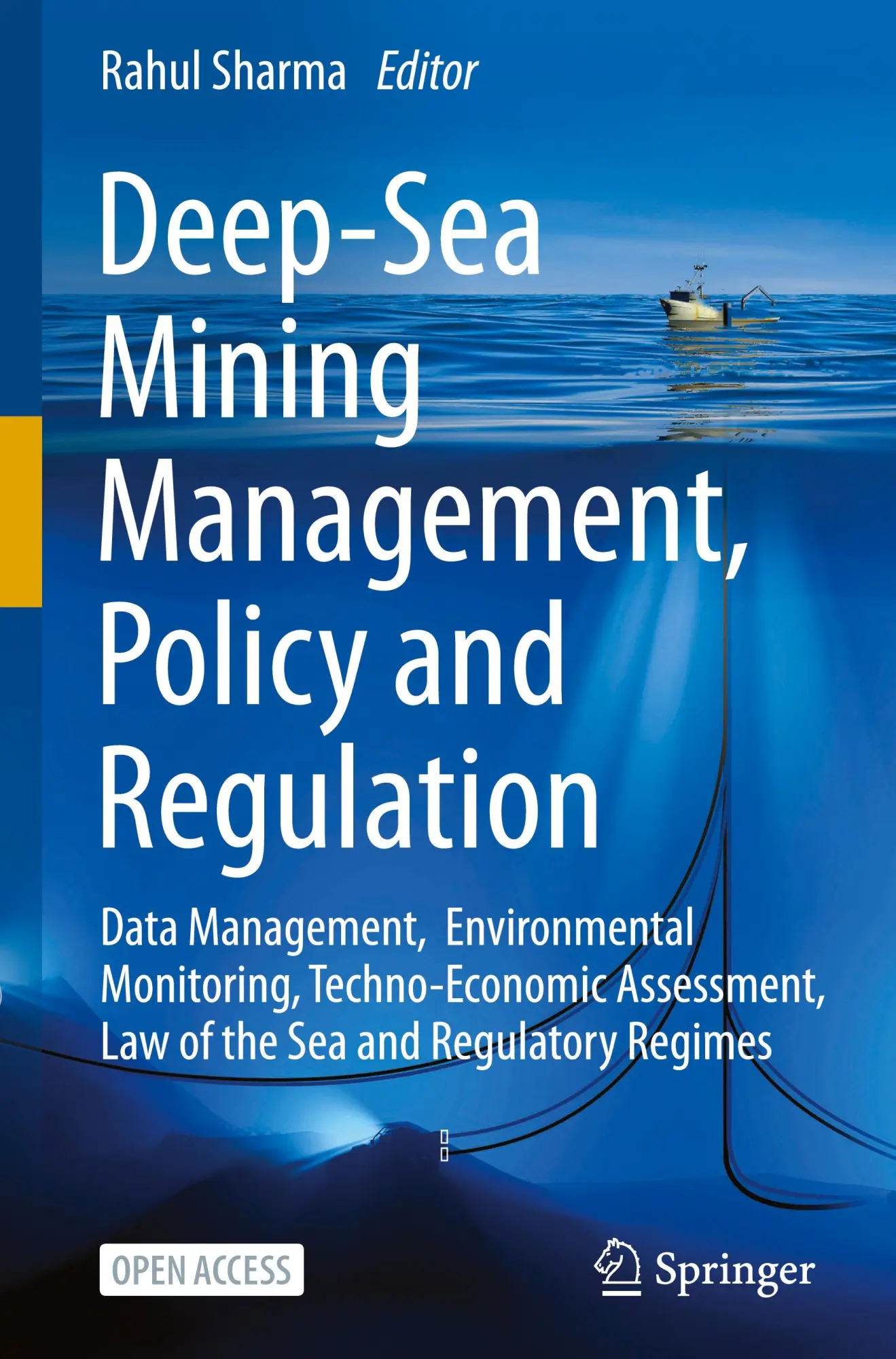 Cover: 9783031927362 | Deep-Sea Mining Management, Policy and Regulation | Rahul Sharma
