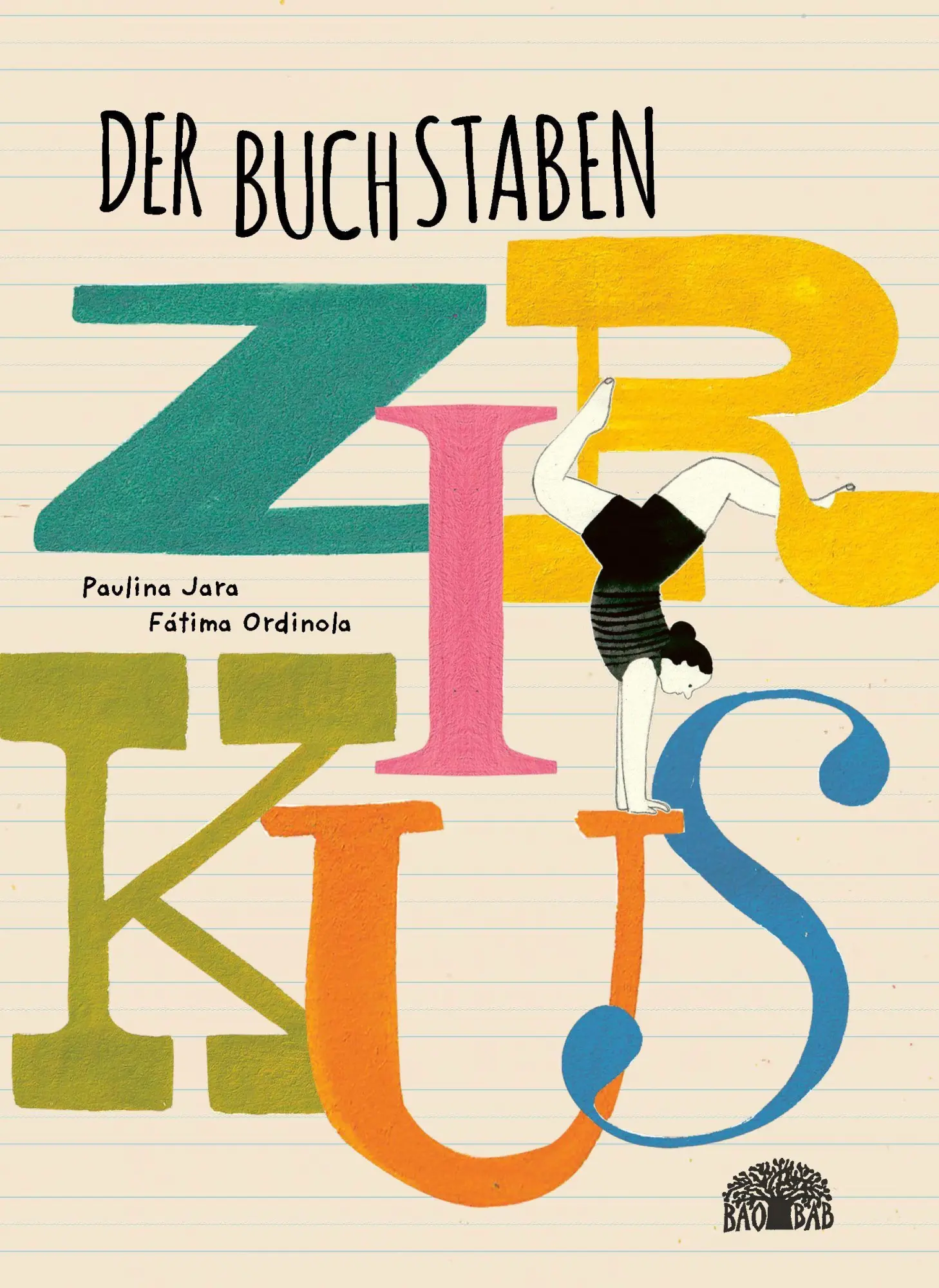 Cover: 9783907277362 | Der Buchstabenzirkus | Ein Bilderbuch aus Chile | Paulina Jara | Buch