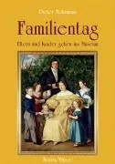 Cover: 9783939337362 | Familientag. Eltern und Kinder gehen ins Museum | Dieter Möhrmann